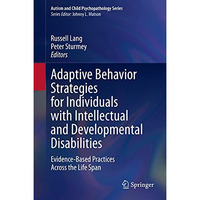 Adaptive Behavior Strategies for Individuals with Intellectual and Developmental [Hardcover]