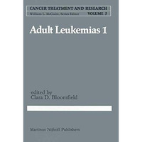 Adult in Leukemias 1 [Paperback]