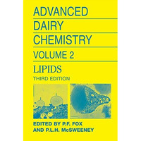 Advanced Dairy Chemistry Volume 2: Lipids [Paperback]