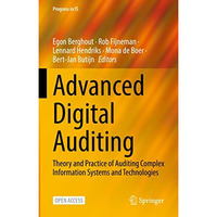 Advanced Digital Auditing: Theory and Practice of Auditing Complex Information S [Hardcover]