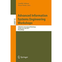 Advanced Information Systems Engineering Workshops: CAiSE 2011 International Wor [Paperback]