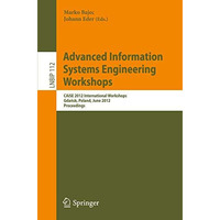 Advanced Information Systems Engineering Workshops: CAiSE 2012 International Wor [Paperback]