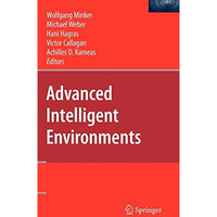 Advanced Intelligent Environments [Hardcover]