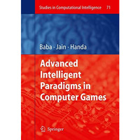 Advanced Intelligent Paradigms in Computer Games [Paperback]