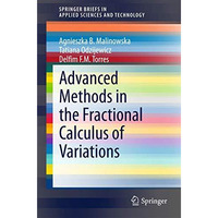 Advanced Methods in the Fractional Calculus of Variations [Paperback]