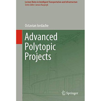 Advanced Polytopic Projects [Hardcover]