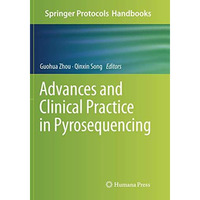 Advances and Clinical Practice in Pyrosequencing [Paperback]