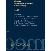 Advances and Technical Standards in Neurosurgery [Paperback]