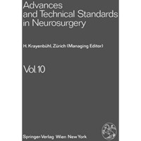 Advances and Technical Standards in Neurosurgery [Paperback]