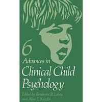 Advances in Clinical Child Psychology [Paperback]