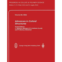 Advances in Colloid Structures [Paperback]