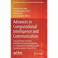 Advances in Computational Intelligence and Communication: Selected Papers from t [Hardcover]