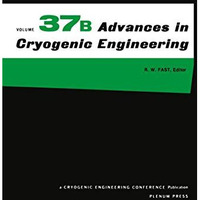 Advances in Cryogenic Engineering [Paperback]