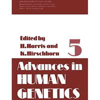 Advances in Human Genetics [Paperback]