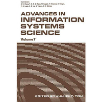 Advances in Information Systems Science: Volume 7 [Paperback]