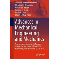 Advances in Mechanical Engineering and Mechanics: Selected Papers from the 4th T [Paperback]