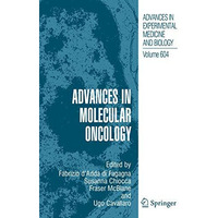 Advances in Molecular Oncology [Hardcover]