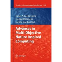 Advances in Multi-Objective Nature Inspired Computing [Paperback]