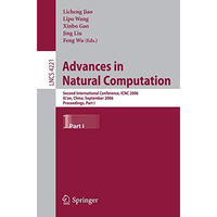 Advances in Natural Computation: Second International Conference, ICNC 2006, Xi' [Paperback]