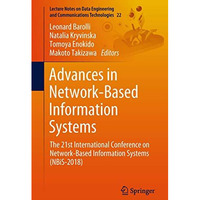 Advances in Network-Based Information Systems: The 21st International Conference [Paperback]