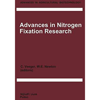 Advances in Nitrogen Fixation Research: Proceedings of the 5th International Sym [Paperback]