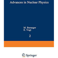 Advances in Nuclear Physics: Volume 2 [Paperback]