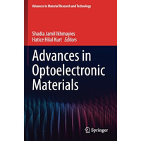 Advances in Optoelectronic Materials [Paperback]