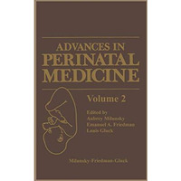 Advances in Perinatal Medicine [Paperback]