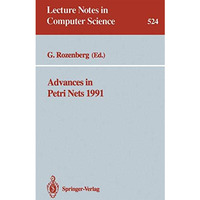 Advances in Petri Nets 1991 [Paperback]