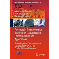 Advances in Smart Vehicular Technology, Transportation, Communication and Applic [Hardcover]