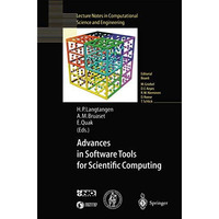 Advances in Software Tools for Scientific Computing [Paperback]