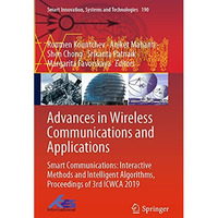 Advances in Wireless Communications and Applications: Smart Communications: Inte [Paperback]