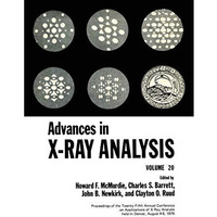 Advances in X-ray Analysis: Volume 20 [Paperback]