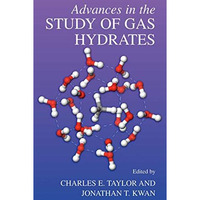 Advances in the Study of Gas Hydrates [Hardcover]