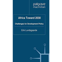 Africa Toward 2030: Challenges for Development Policy [Paperback]