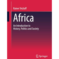 Africa: An Introduction to History, Politics and Society [Paperback]