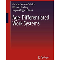 Age-Differentiated Work Systems [Hardcover]