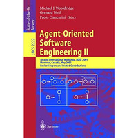 Agent-Oriented Software Engineering II: Second International Workshop, AOSE 2001 [Paperback]