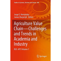 Agriculture Value Chain - Challenges and Trends in Academia and Industry: RUC-AP [Paperback]