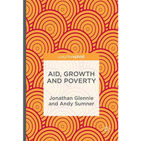 Aid, Growth and Poverty [Hardcover]