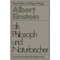 Albert Einstein als Philosoph und Naturforscher [Paperback]