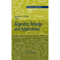 Alginates: Biology and Applications [Paperback]