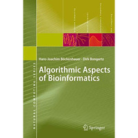 Algorithmic Aspects of Bioinformatics [Hardcover]