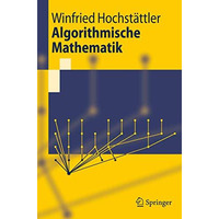 Algorithmische Mathematik [Paperback]