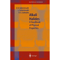 Alkali Halides: A Handbook of Physical Properties [Paperback]