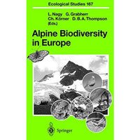 Alpine Biodiversity in Europe [Hardcover]