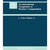 An International Comparison of Workers Compensation [Paperback]