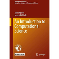 An Introduction to Computational Science [Hardcover]