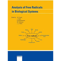 Analysis of Free Radicals in Biological Systems [Paperback]