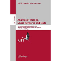 Analysis of Images, Social Networks and Texts: 9th International Conference, AIS [Paperback]